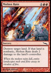 Molten Rain⁣ - Mirrodin⁣ (Common)⁣ [101]
