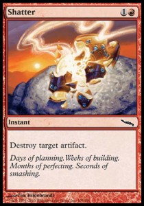 Shatter⁣ - Mirrodin⁣ (Common)⁣ [105]