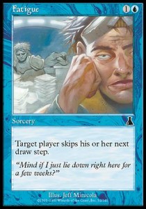 Fatigue - Urza's Destiny (Common) [UDS-32]
