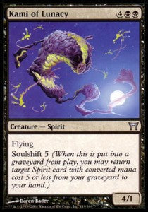 Kami of Lunacy - Champions of Kamigawa (Uncommon) [CHK-119]