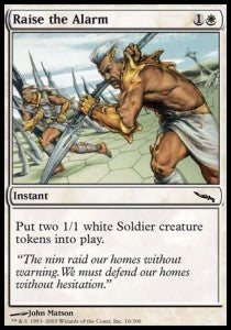 Raise the Alarm⁣ - Mirrodin⁣ (Common)⁣ [16]