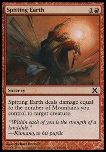 Spitting Earth - Tenth Edition (Common) [10E-238]