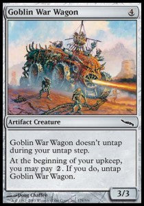 Goblin War Wagon⁣ - Mirrodin⁣ (Common)⁣ [179]