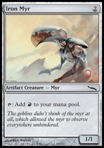 Iron Myr⁣ - Mirrodin⁣ (Common)⁣ [187]