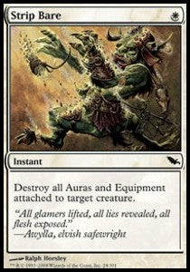 Strip Bare⁣ - Shadowmoor⁣ (Common)⁣ [24]