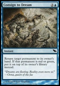 Consign to Dream⁣ - Shadowmoor⁣ (Common)⁣ [32]