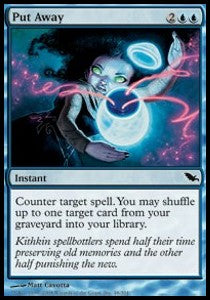Put Away⁣ - Shadowmoor⁣ (Common)⁣ [48]