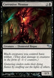 Corrosive Mentor⁣ - Shadowmoor⁣ (Uncommon)⁣ [61]