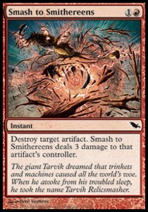 Smash to Smithereens⁣ - Shadowmoor⁣ (Common)⁣ [107]