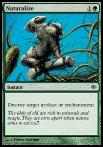 Naturalize⁣ - Shards of Alara⁣ (Common)⁣ [141]