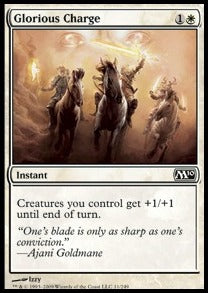Glorious Charge⁣ - Magic 2010⁣ (Common)⁣ [11]