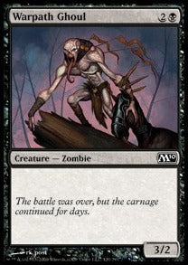 Warpath Ghoul⁣ - Magic 2010⁣ (Common)⁣ [120]