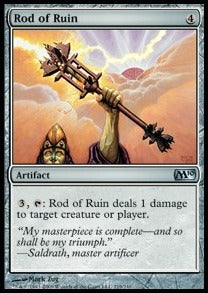 Rod of Ruin⁣ - Magic 2010⁣ (Uncommon)⁣ [219]