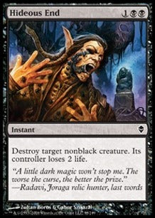 Hideous End⁣ - Zendikar⁣ (Common)⁣ [98]