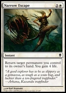 Narrow Escape⁣ - Zendikar⁣ (Common)⁣ [27]