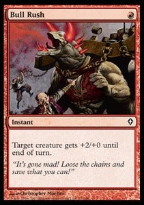 Bull Rush⁣ - Worldwake⁣ (Common)⁣ [73]