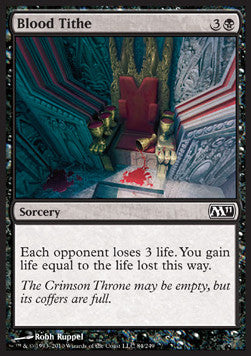 Blood Tithe⁣ - Magic 2011⁣ (Common)⁣ [84]
