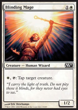 Blinding Mage⁣ - Magic 2011⁣ (Common)⁣ [8]
