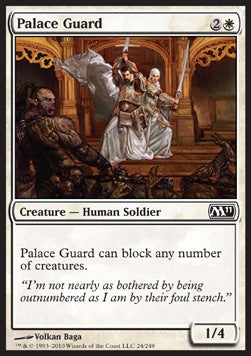 Palace Guard⁣ - Magic 2011⁣ (Common)⁣ [24]