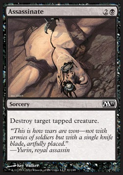 Assassinate⁣ - Magic 2011⁣ (Common)⁣ [81]
