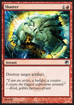 Shatter⁣ - Scars of Mirrodin⁣ (Common)⁣ [103]