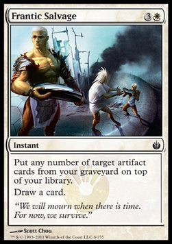 Frantic Salvage⁣ - Mirrodin Besieged⁣ (Common)⁣ [6]
