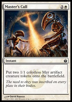 Master's Call⁣ - Mirrodin Besieged⁣ (Common)⁣ [13]