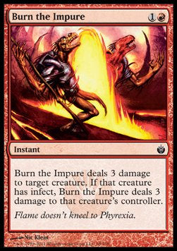 Burn the Impure⁣ - Mirrodin Besieged⁣ (Common)⁣ [59]