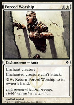 Forced Worship⁣ - New Phyrexia⁣ (Common)⁣ [11]
