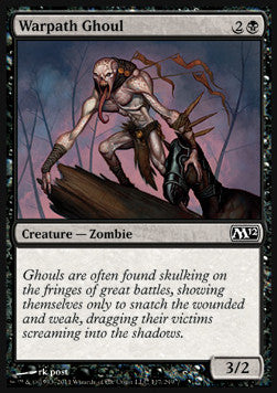 Warpath Ghoul⁣ - Magic 2012⁣ (Common)⁣ [117]