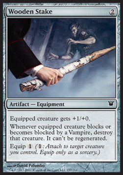 Wooden Stake⁣ - Innistrad⁣ (Common)⁣ [237]