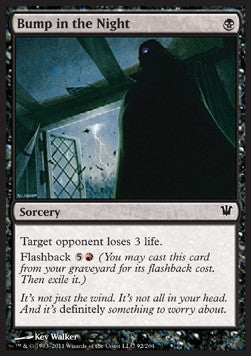 Bump in the Night⁣ - Innistrad⁣ (Common)⁣ [92]