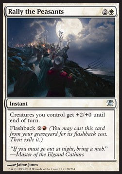 Rally the Peasants⁣ - Innistrad⁣ (Uncommon)⁣ [28]