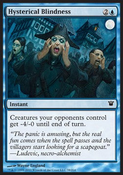 Hysterical Blindness⁣ - Innistrad⁣ (Common)⁣ [59]
