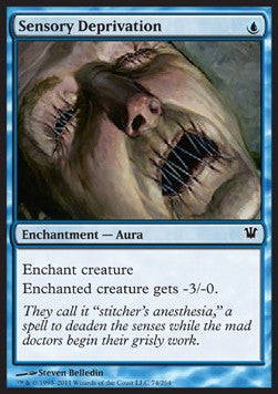 Sensory Deprivation⁣ - Innistrad⁣ (Common)⁣ [74]