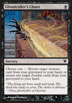 Ghoulcaller's Chant⁣ - Innistrad⁣ (Common)⁣ [101]