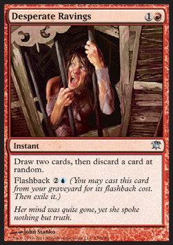 Desperate Ravings⁣ - Innistrad⁣ (Uncommon)⁣ [139]