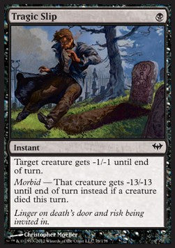 Tragic Slip⁣ - Dark Ascension⁣ (Common)⁣ [76]