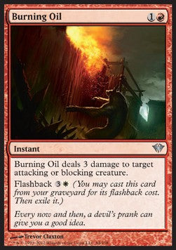 Burning Oil⁣ - Dark Ascension⁣ (Uncommon)⁣ [84]