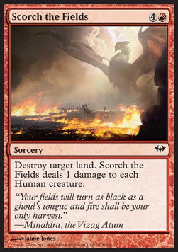 Scorch the Fields⁣ - Dark Ascension⁣ (Common)⁣ [103]