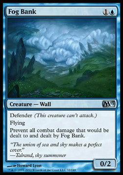 Fog Bank⁣ - Magic 2013⁣ (Uncommon)⁣ [52]