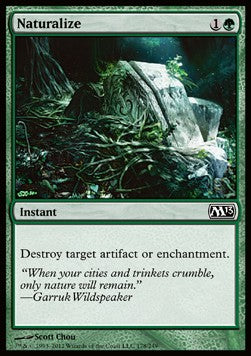 Naturalize⁣ - Magic 2013⁣ (Common)⁣ [178]