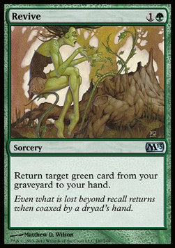 Revive⁣ - Magic 2013⁣ (Uncommon)⁣ [187]