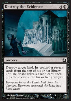 Destroy the Evidence⁣ - Return to Ravnica⁣ (Common)⁣ [64]