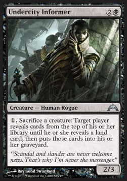 Undercity Informer⁣ - Gatecrash⁣ (Uncommon)⁣ [82]