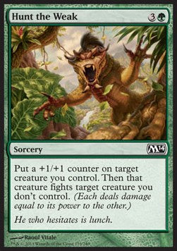 Hunt the Weak - Magic 2014 (Common) [M14-179]