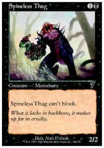 Spineless Thug⁣ - Seventh Edition⁣ (Common)⁣ [164]