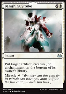 Banishing Stroke⁣ - Modern Masters 2017⁣ (Uncommon)⁣ [2]