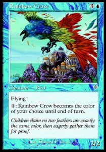 Rainbow Crow⁣ - Invasion⁣ (Uncommon)⁣ [69]