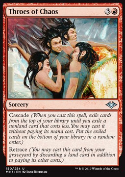 Throes of Chaos⁣ - Modern Horizons⁣ (Uncommon)⁣ [150]